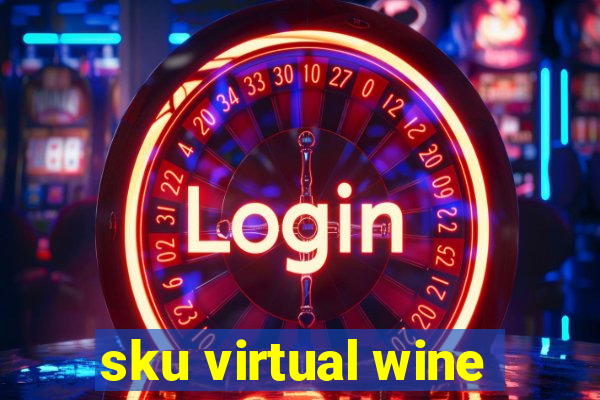 sku virtual wine